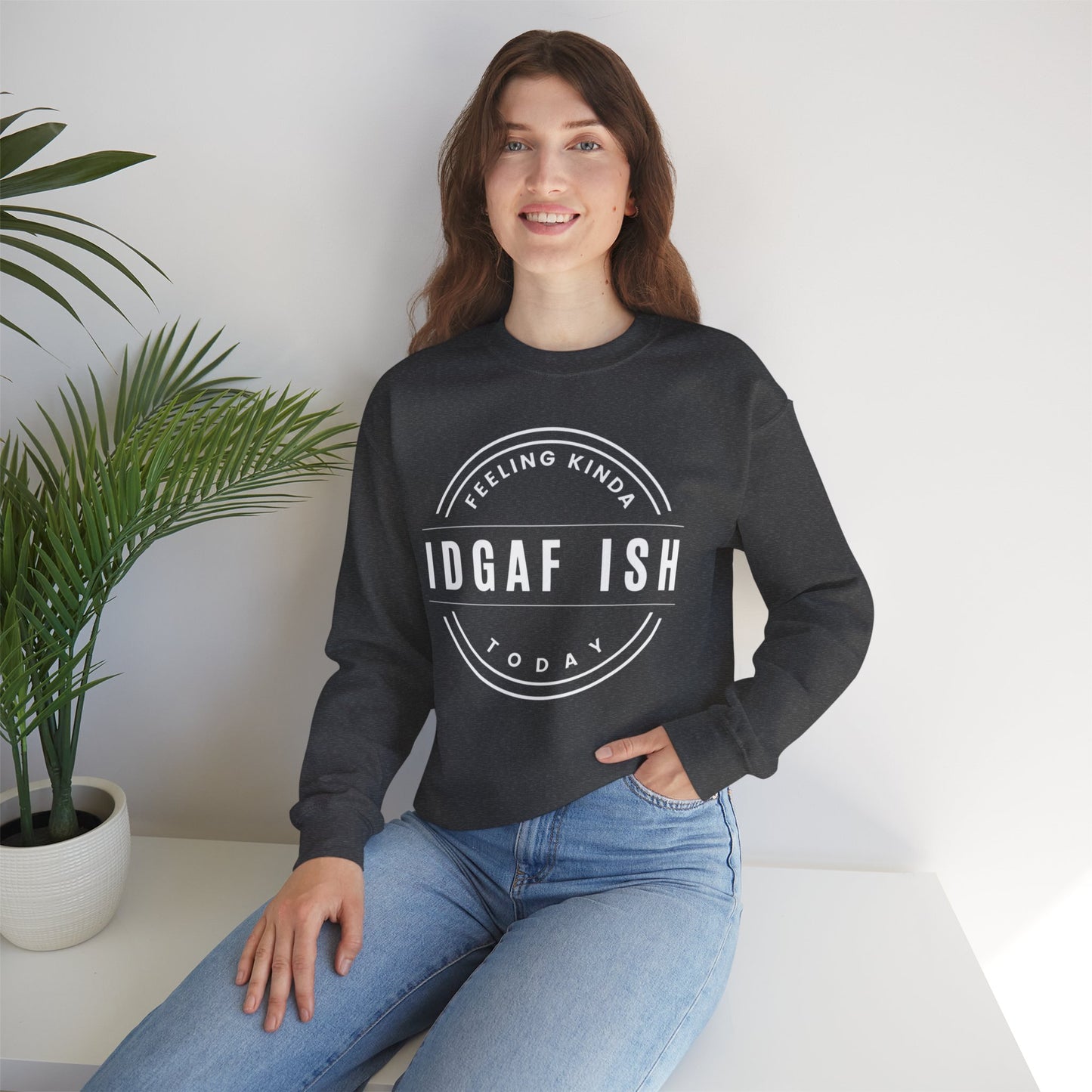 “IDGAF-ish” - Crewneck Sweatshirt